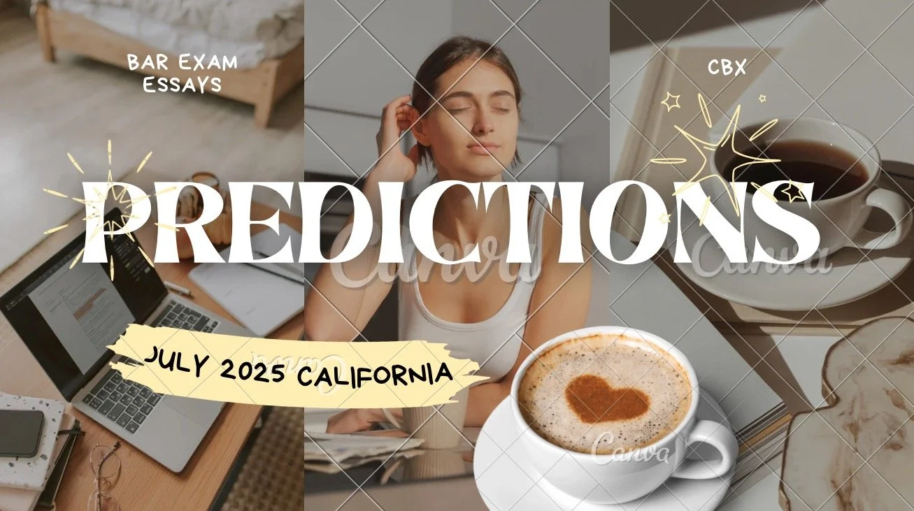Ep 023 July 2025 California Bar Exam Essay Predictions Bar Exam Drills ep-023-july-2025-california-bar-exam-essay-predictions-bar-exam-drills